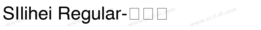 SIlihei Regular字体转换